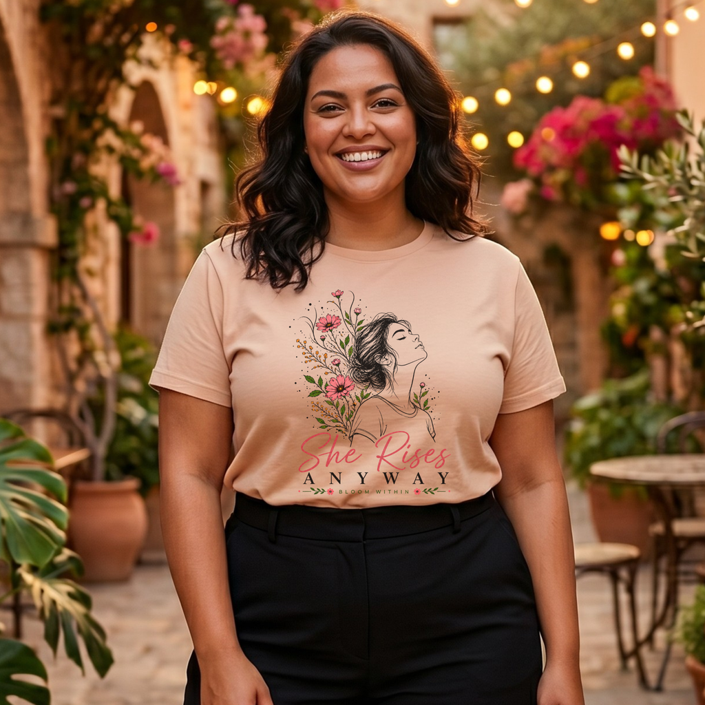 She Rises Anyway | Bloom Within