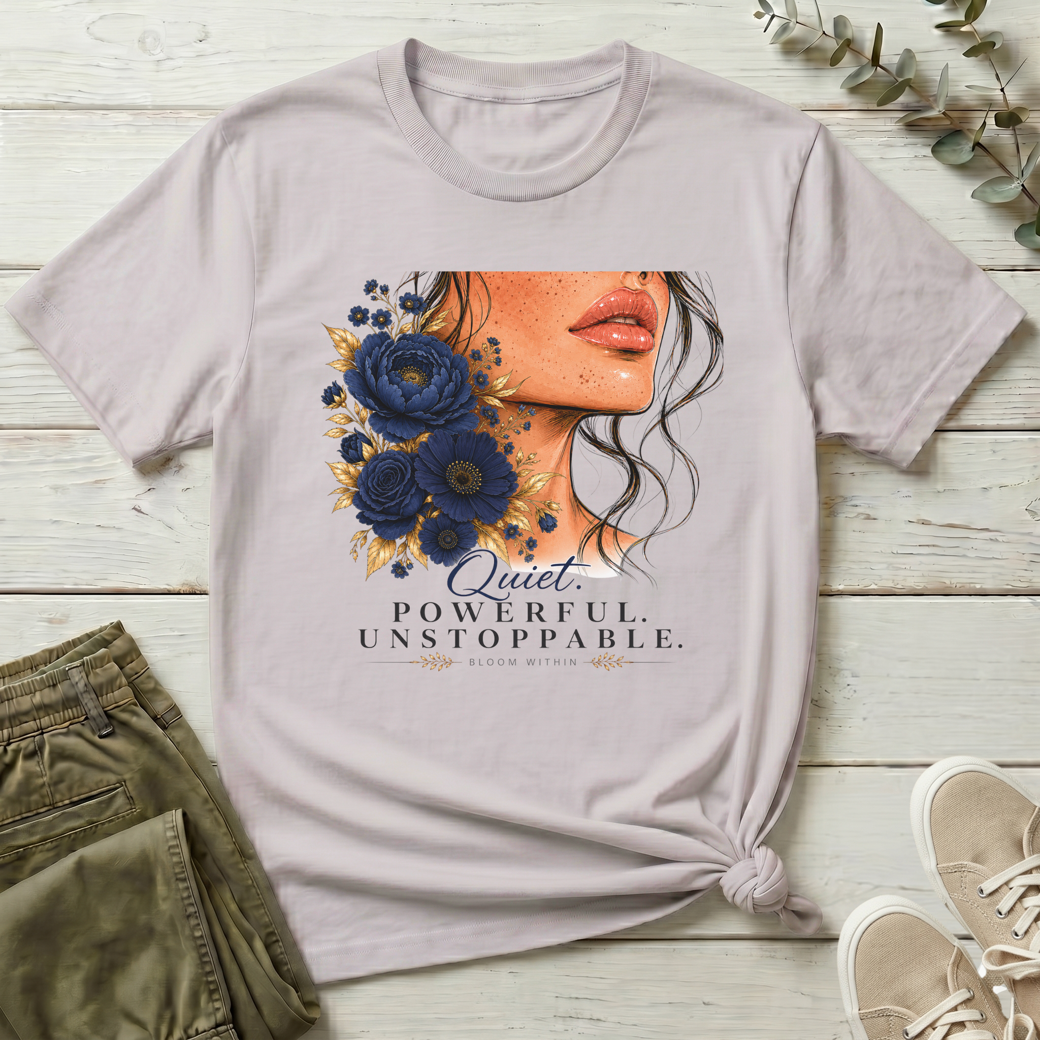 Quiet Powerful Unstoppable | Bloom Within