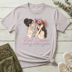 Real Queens Fix Each Other's Crowns T-Shirt | Bloom Within