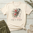 Her Story Isn't Over T-Shirt | Bloom Within