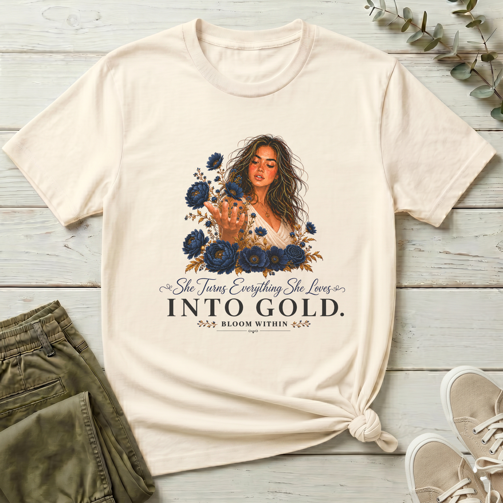 She Turns Everything She Loves Into Gold | Bloom Within