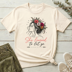She Learned To Let Go T-Shirt | Bloom Within