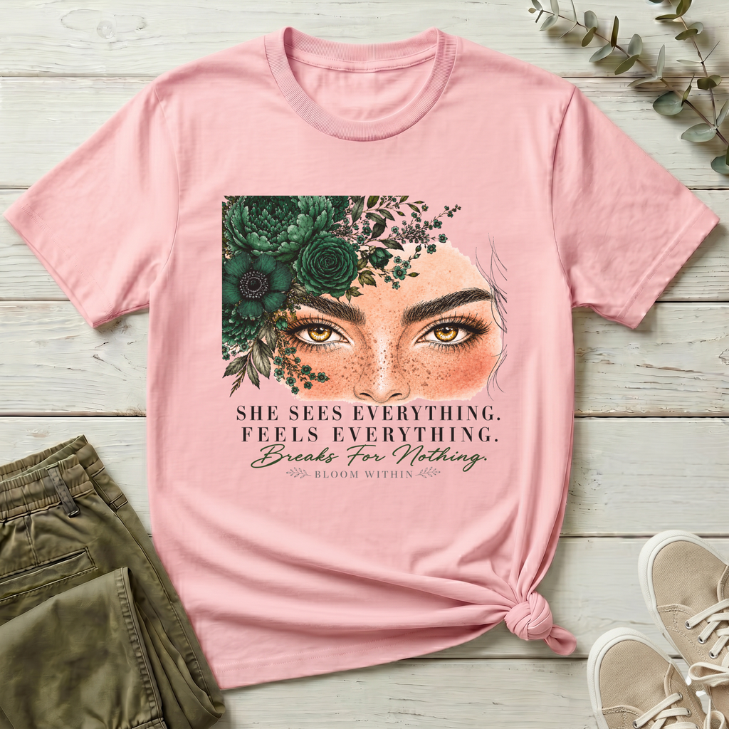 She See's Everything, Breaks For Nothing | Bloom Within