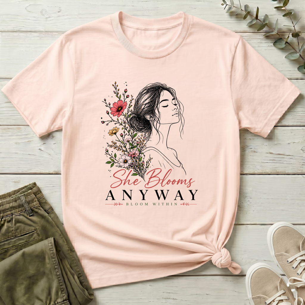 She Blooms Anyway | Bloom Within
