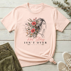 Her Story Isn't Over T-Shirt | Bloom Within