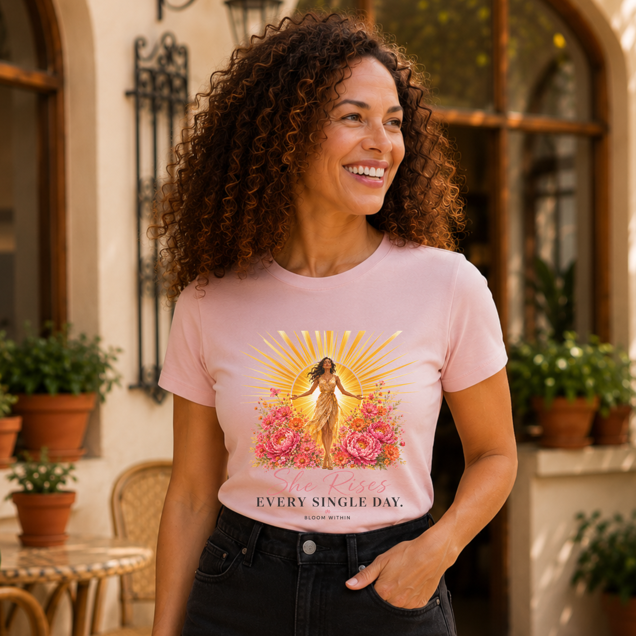 She Rises Every Single Day | Bloom Within