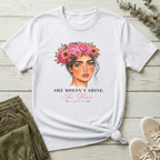 She Doesn't Shine She Glows | Bloom Within